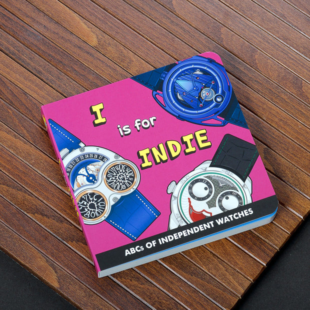 I is for Indie – ABCs of Independent Watches