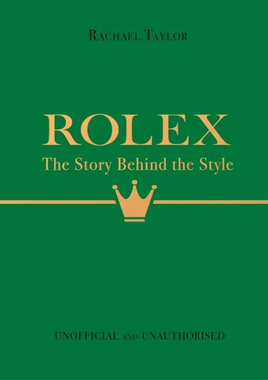Rolex: The Story Behind the Style – s podpisem autora