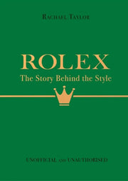 Rolex: The Story Behind the Style – s podpisem autora
