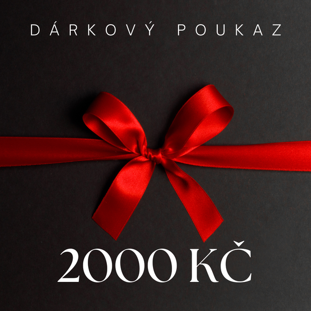 Dárkový poukaz 2000,- Kč